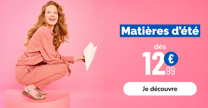 Matières d'été femme - La Halle