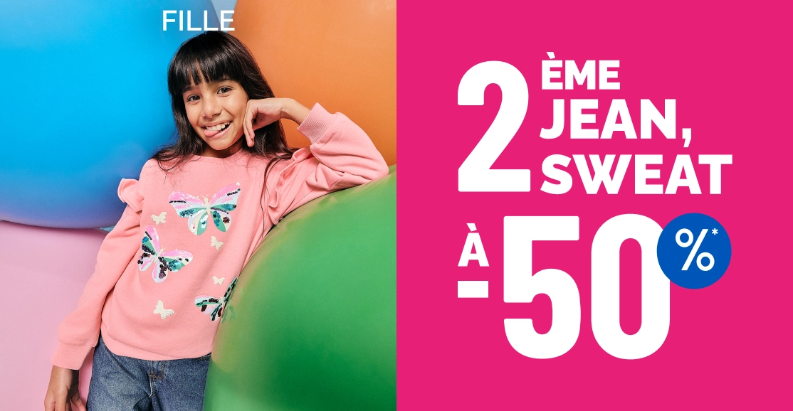  2eme jean, sweat à -50% Fille - La Halle